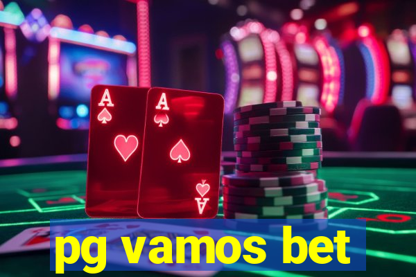 pg vamos bet